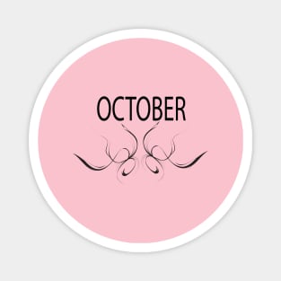 OCTOBER Magnet